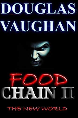 Food Chain II The New World
