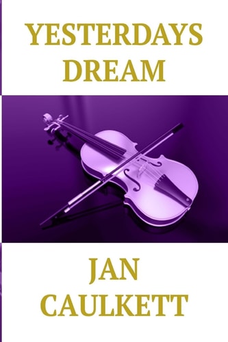 Yesterdays Dream