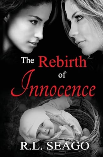 The Rebirth of Innocence