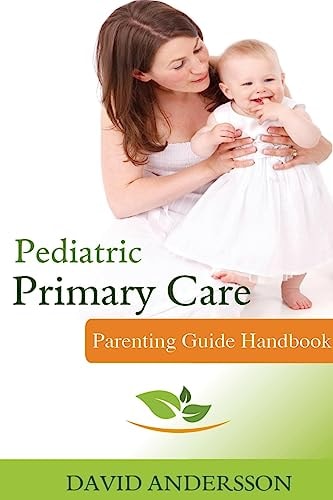 Pediatric Primary Care Parenting Guide Handbook