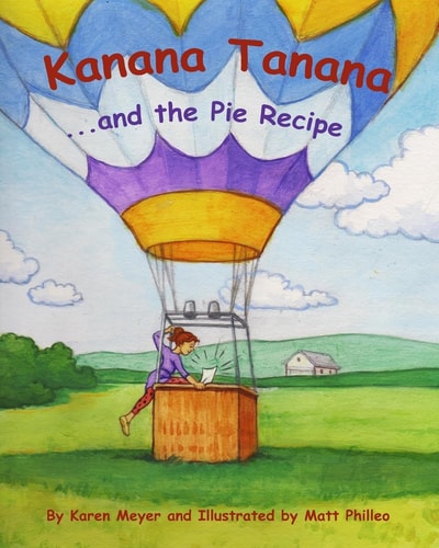 Kanana Tanana ... and the Pie Recipe