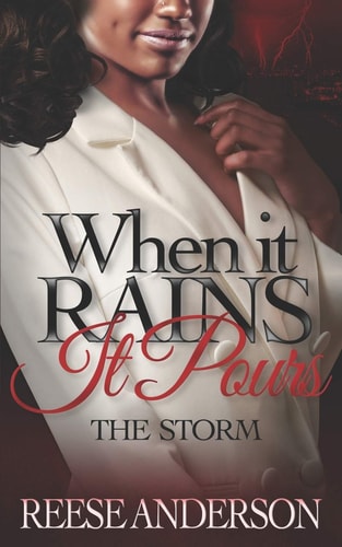When It Rains It Pours The Storm