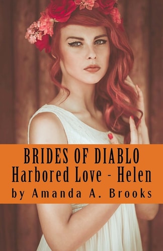 Brides Of Diablo Harbored Love - Helen