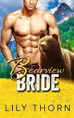 Bearview Bride (BBW Bear Shifter Paranormal Romance)