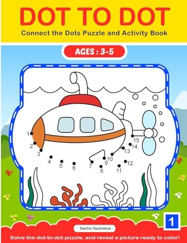 Dot To Dot Connect the Dots Puzzle and Activity Book
