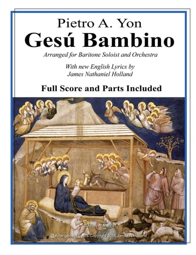 Gesu Bambino Arranged for Baritone Soloist and Orchestra with New English Lyrics