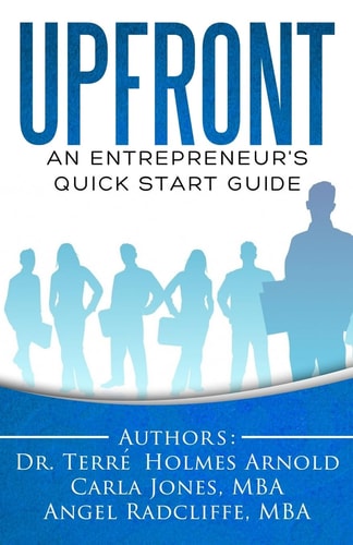 Upfront An Entrepreneur's Quick Start Guide