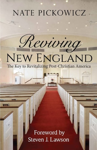 Reviving New England The Key to Revitalizing Post-Christian America