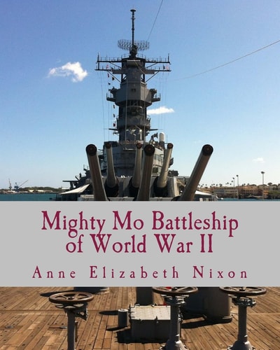 Mighty Mo Battleship of World War II