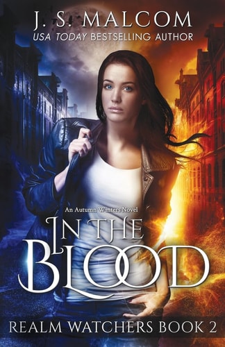 In the Blood Realm Watchers Book 2: An Autumn Winters Novel