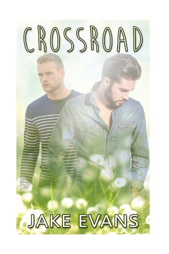 Gay Crossroad (Straight to Gay First Time MM)