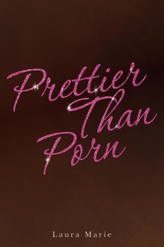 Prettier Than Porn