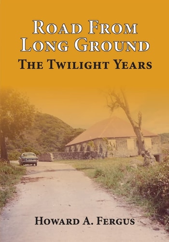 Road from Long Ground The Twilight Years