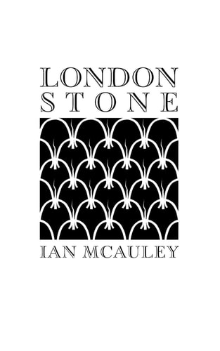 London Stone A Collection of Short Stories and a Play 'Enigma'