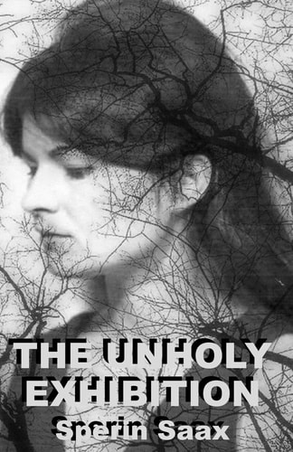 The Unholy Exhibition
