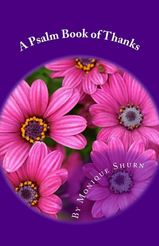 A Psalm Book of Thanks Thank You Notes to God