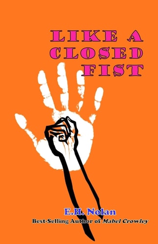 Like a Closed Fist