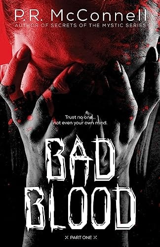 Bad Blood Part One