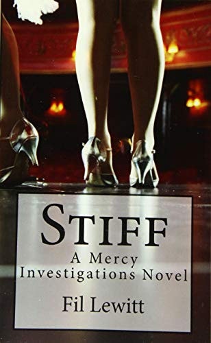 Stiff A Mercy Investigations Novel