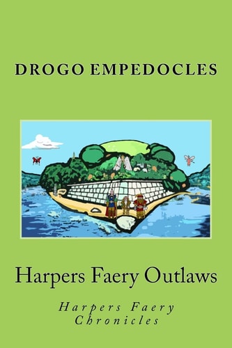 Harpers Faery Outlaws Harpers Faery Chronicles