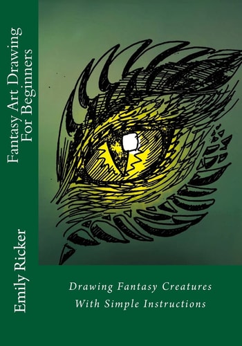 Fantasy Art Drawing For Beginners Drawing Fantasy Creatures With Simple Instructions