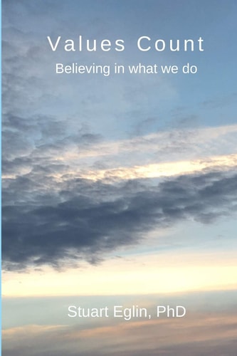 Values Count Believing in What We Do