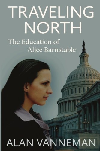 Traveling North The Education of Alice Barnstable