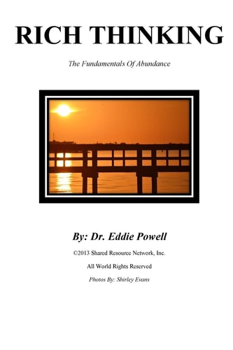 Rich Thinking The Fundamentals of Abundance