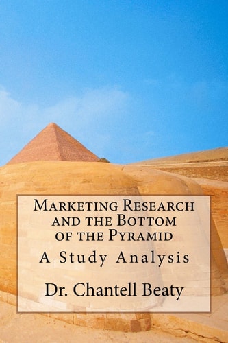 Marketing Research and the Bottom of the Pyramid A Study Analysis