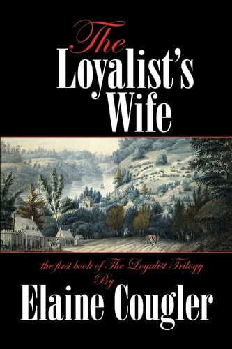 The Loyalist's Wife