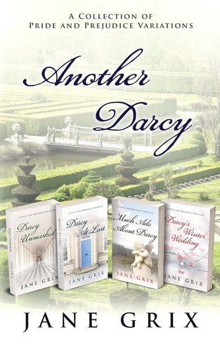 Another Darcy A Collection of Pride and Prejudice Variations
