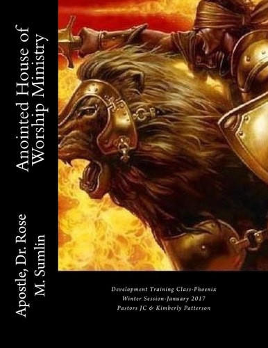 Anointed House of Worship Ministry Development Training Class