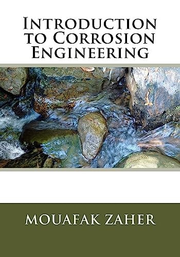 Introduction to Corrosion Engineering