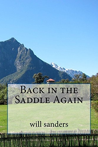 Back in the Saddle Again