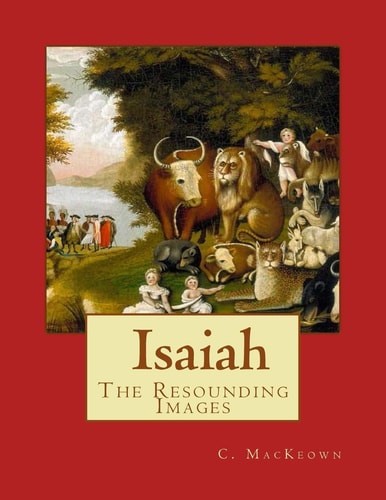 Isaiah, the Resounding Images