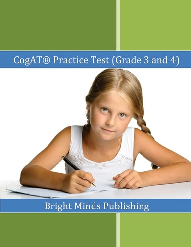CogAT (r) Practice Test (Grade 3 And 4) Includes Tips for Preparing for the CogAT(r) Test