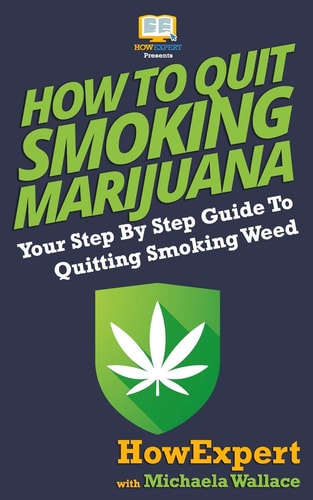 How to Quit Smoking Marijuana Your Step By Step Guide To Quitting Smoking Weed