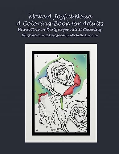 Make a Joyful Noise Adult Coloring Book