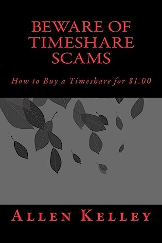 Beware of Timeshare Scams How to Buy a Timeshare For $1. 00
