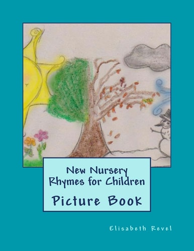 New Nursery Rhymes for Children Picture Book