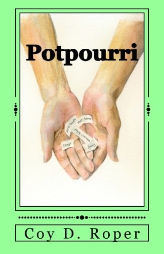 Potpourri A Medley of Poetry and Prose