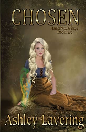 Chosen Land Magic Saga Book 2