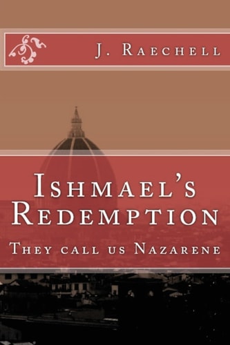 Ishmael's Redemption