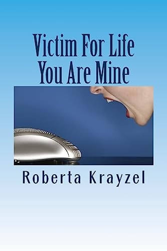Victim For Life You Are Mine