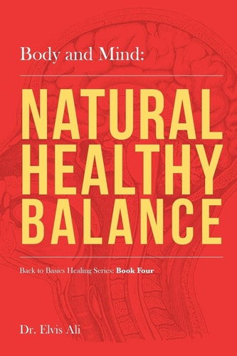 Body and Mind Natural Healthy Balance