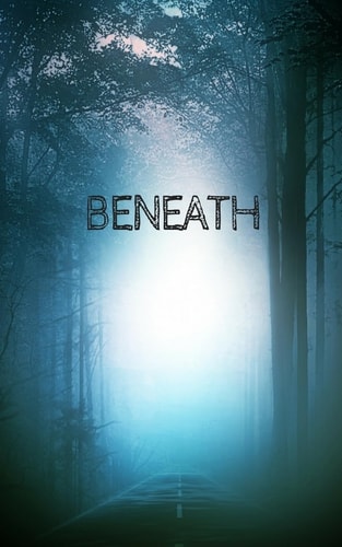 Beneath