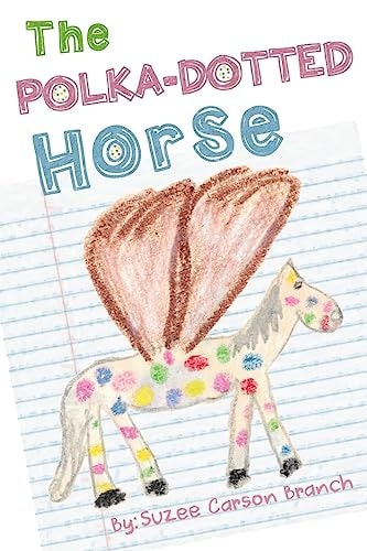 The Polka-Dotted Horse