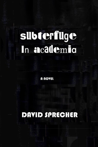 Subterfuge in Academia