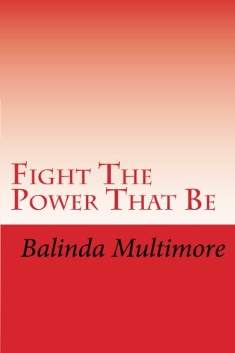 Fight The Power That Be