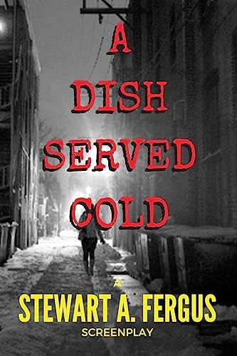 A Dish Served Cold